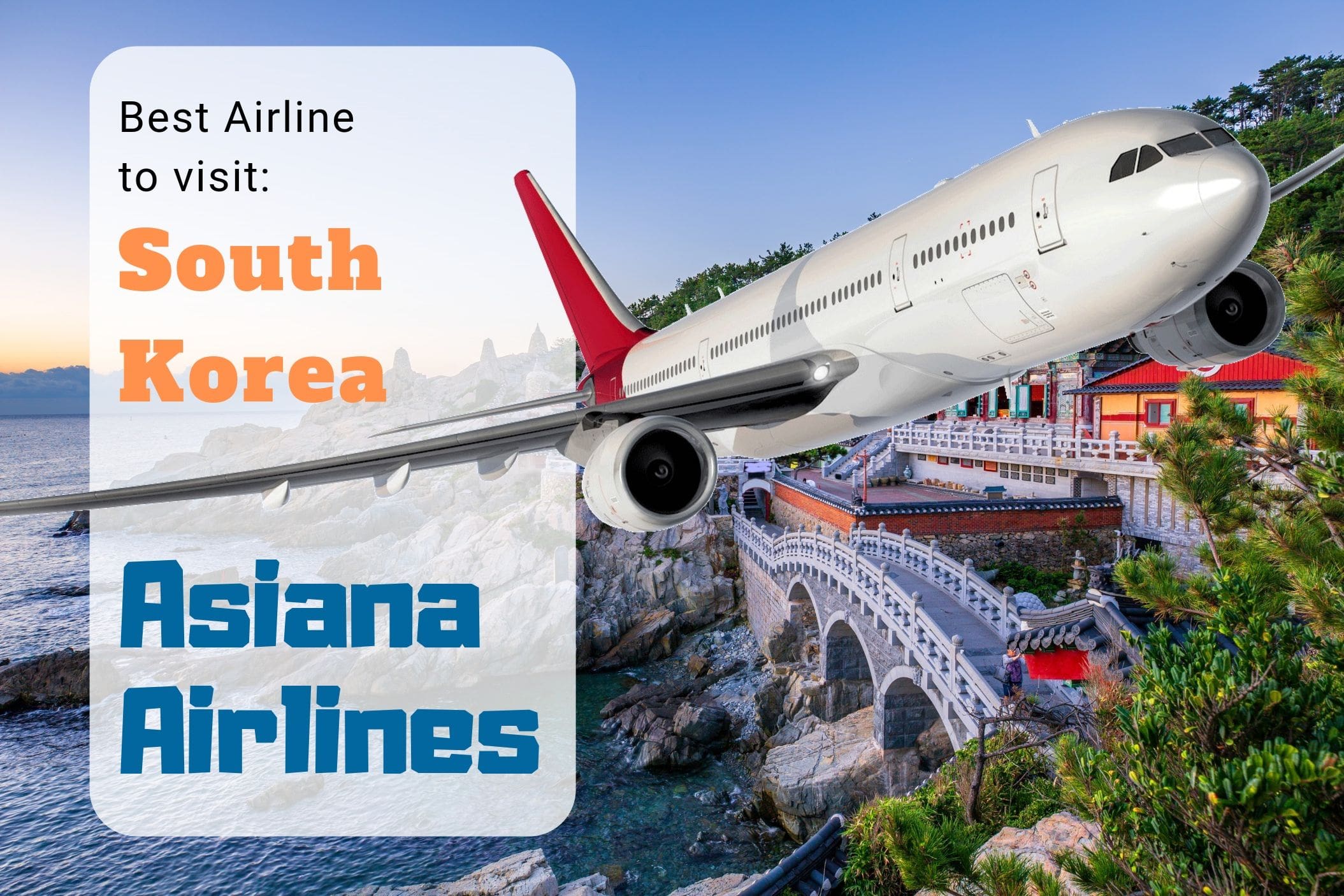 2019-10-23-10-15-182019-09-25-09-41-26Best Airline to visit South Korea-min